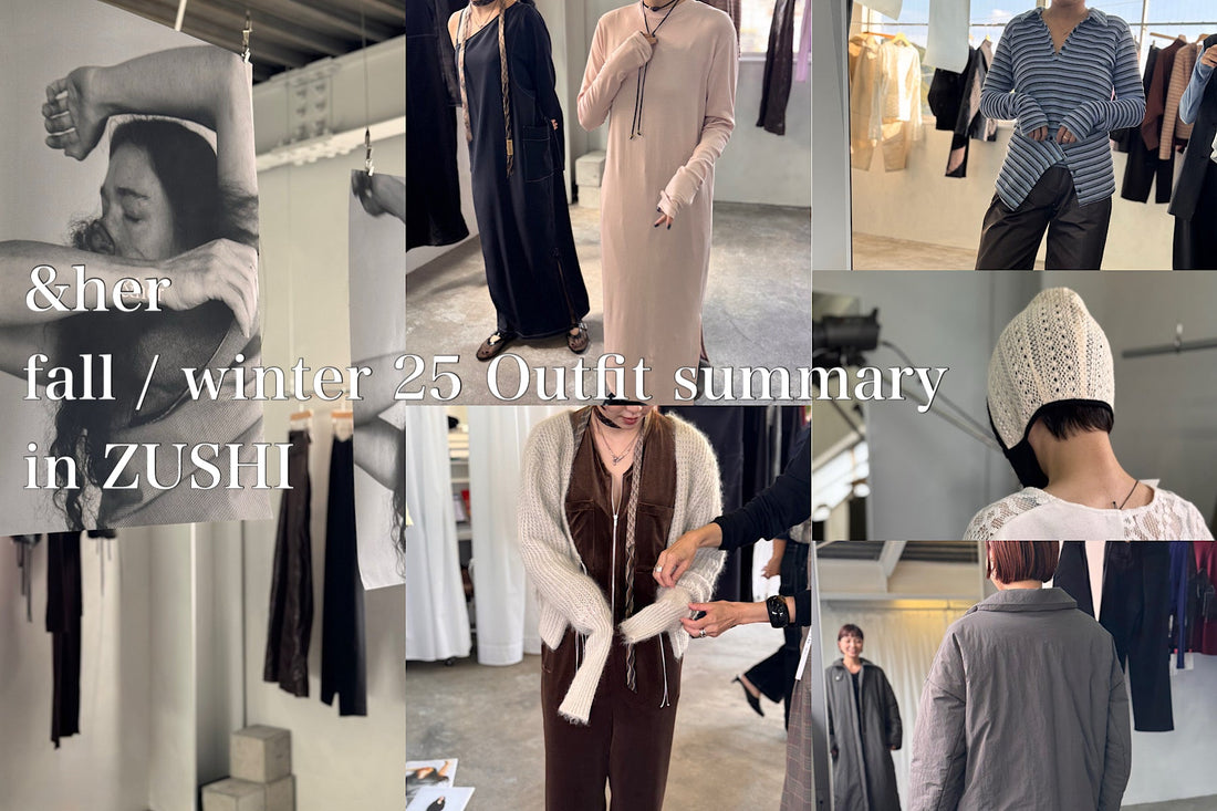 fall / winter 25 Outfit summary in ZUSHI